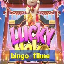 bingo filme completo dublado